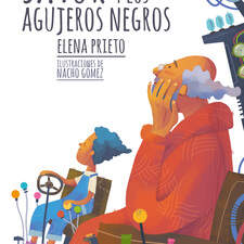 "Satur and the black holes" ed. Erizo Blanco